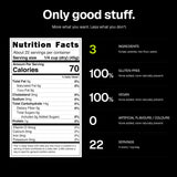 Nutrition facts and ingredients: 70 calories per 45 g serving, three ingredients, gluten-free, vegan, no artificial flavours or colours, and about 22 servings per bag